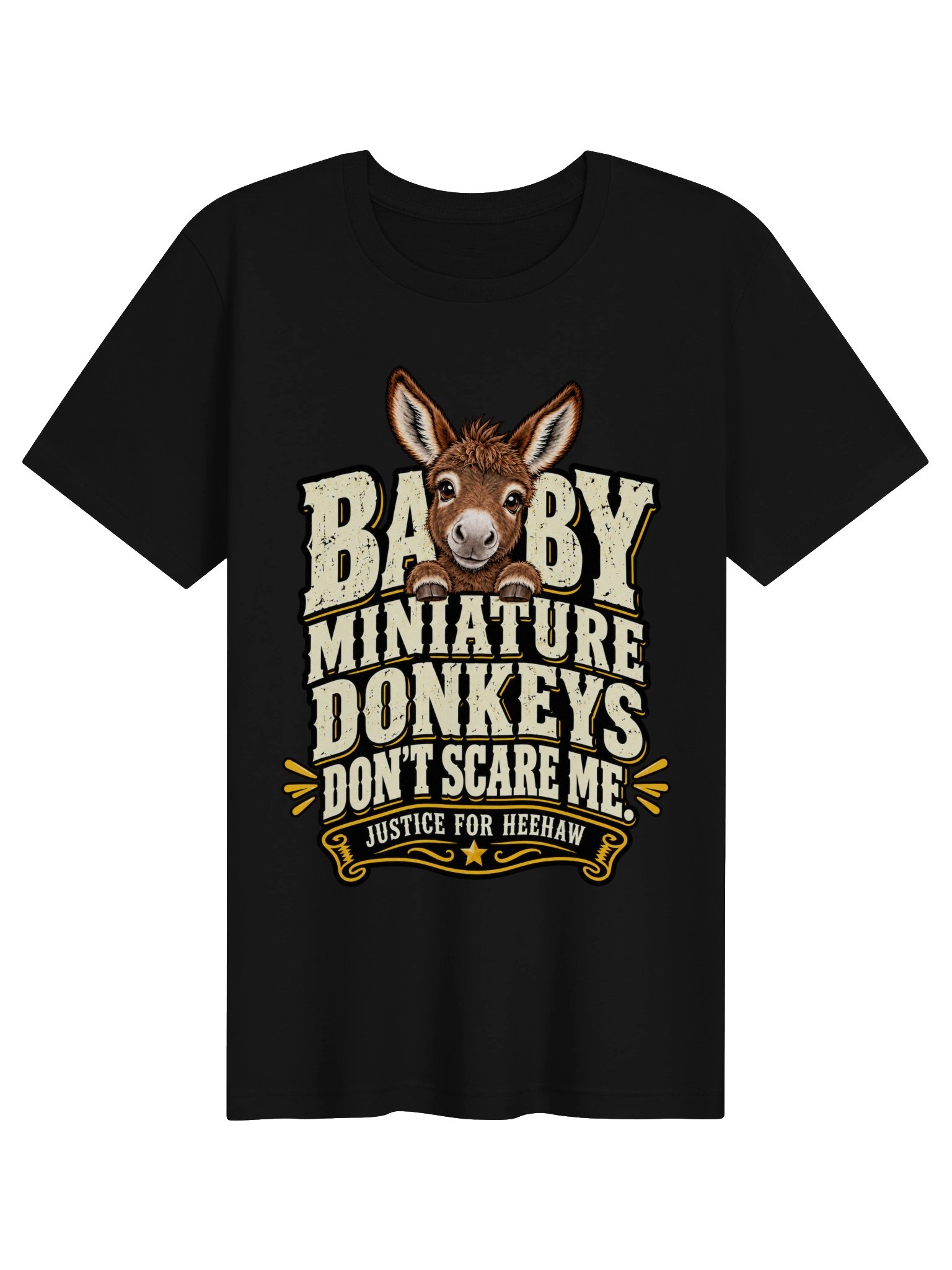 Baby Miniature Donkeys Don't Scare Me Unisex T Shirt product image (1)