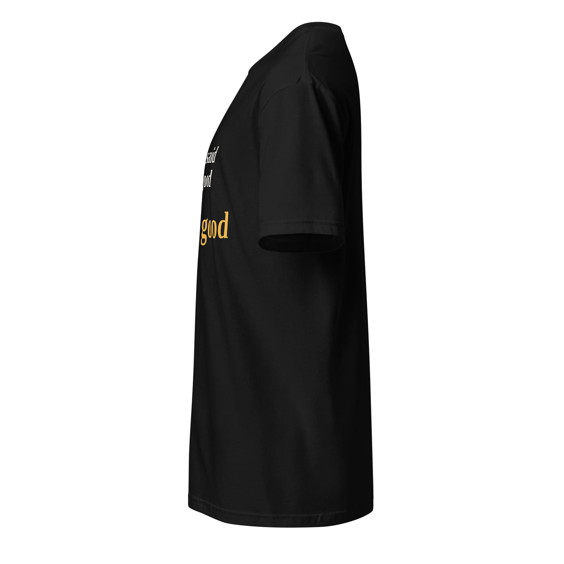 Dad Said So Tee product image (4)