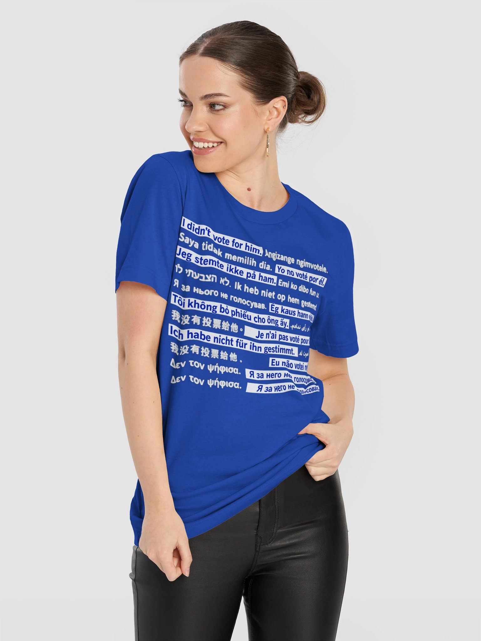 I Didn’t Vote for Him – Multilingual Statement T-Shirt product image (25)
