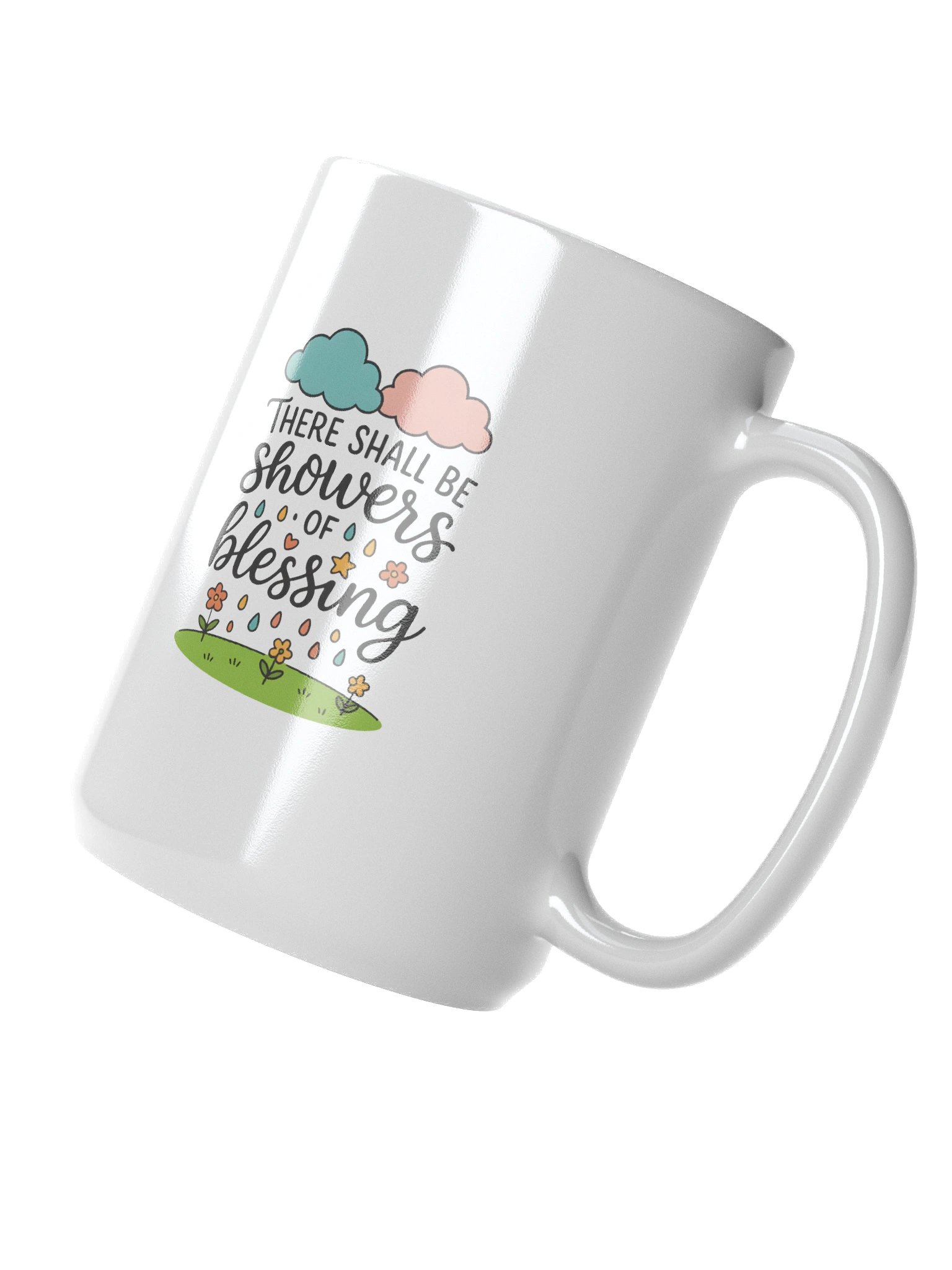 There Shall Be Showers of Blessing - Coffee Mug product image (3)