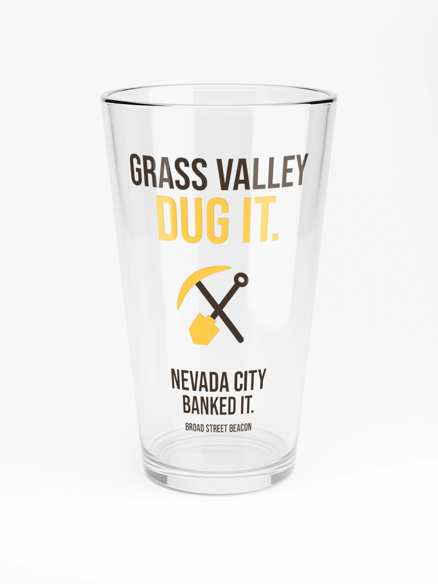Grass Valley Dug It. Nevada City Banked It. Pint Glass product image (3)