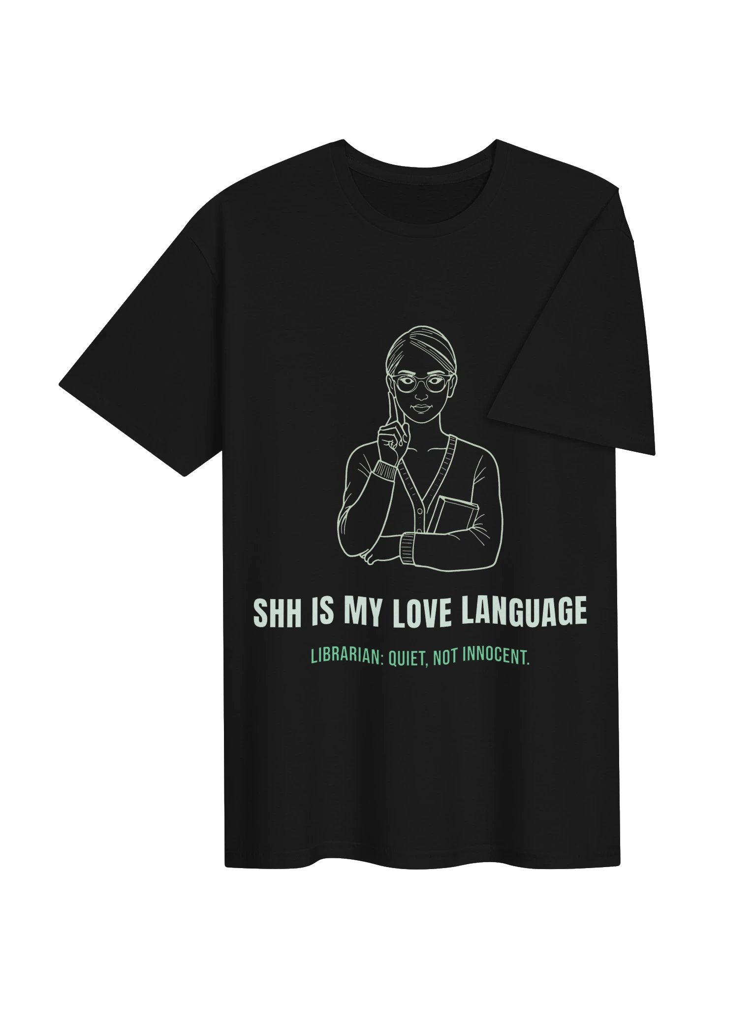 Funny Librarian Shirt – Shh Is My Love Language product image (4)