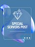 Special Servers Post