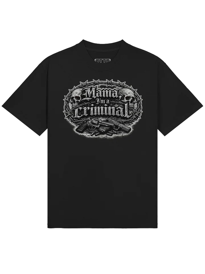 mama i'm a criminal premium t-shirt black product image (1)