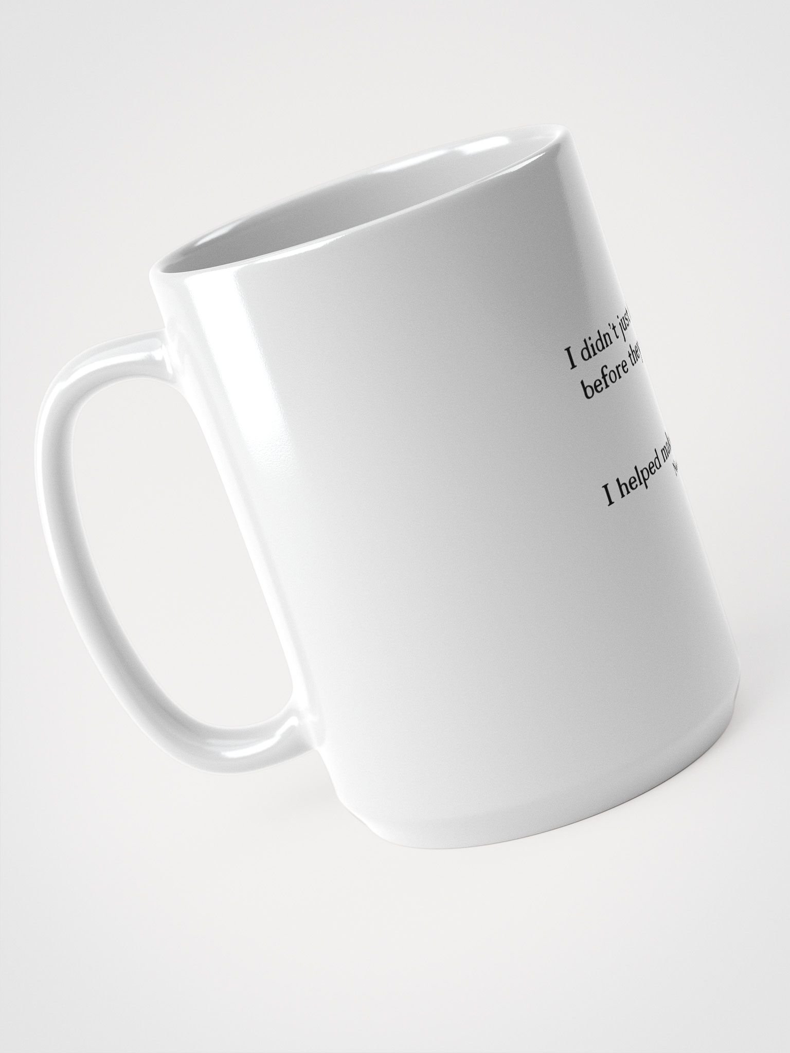 Before They Were Cool Mug (NTT) product image (3)