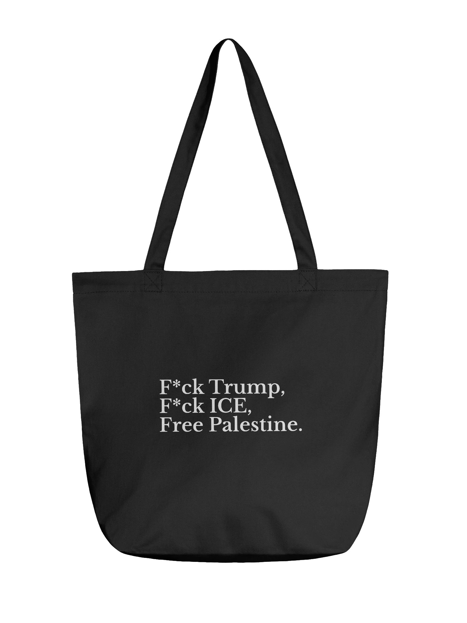 fuck trump fuck ice free palestine (tote) product image (3)