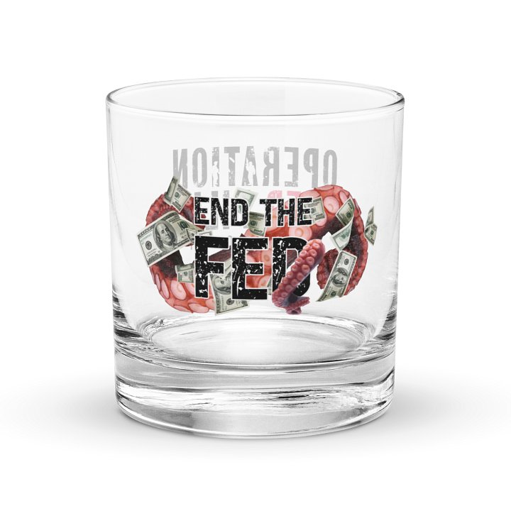 "End The Fed" Rocks Glass product image (1)