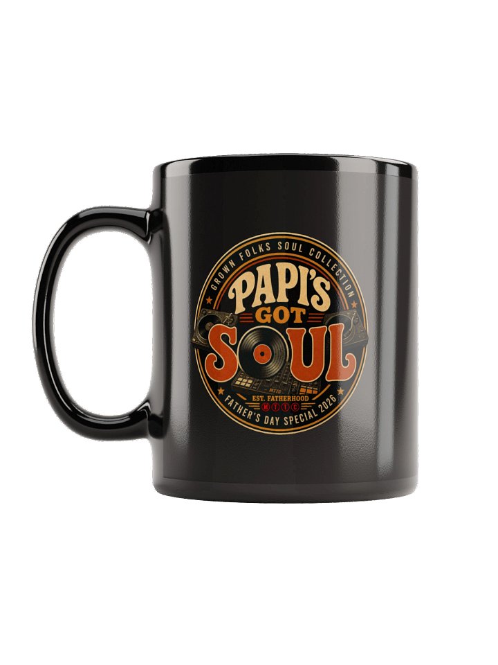 Papi’s Got Soul Father’s Day Mug product image (1)