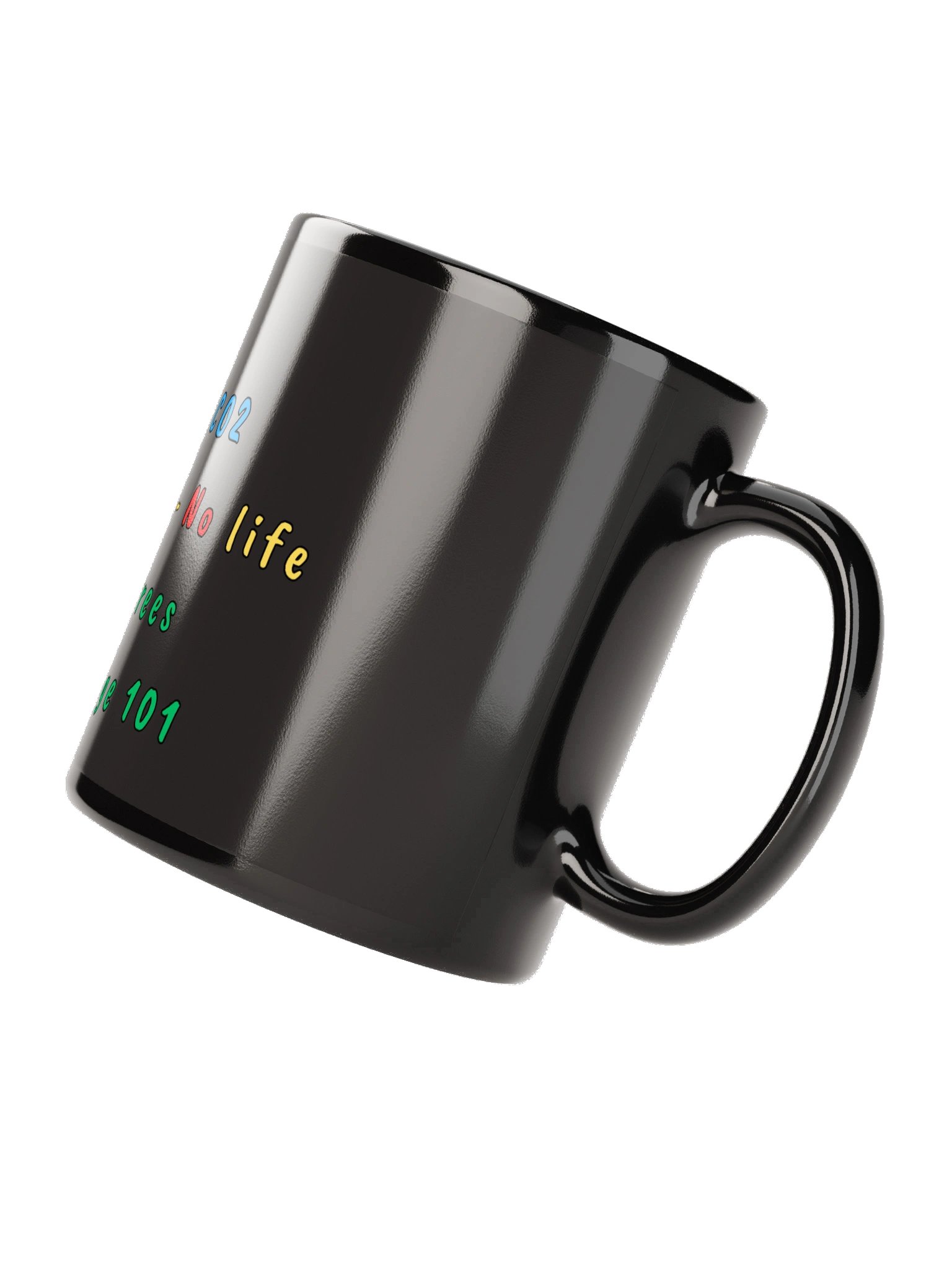 Trees breathe CO2 Mug product image (8)