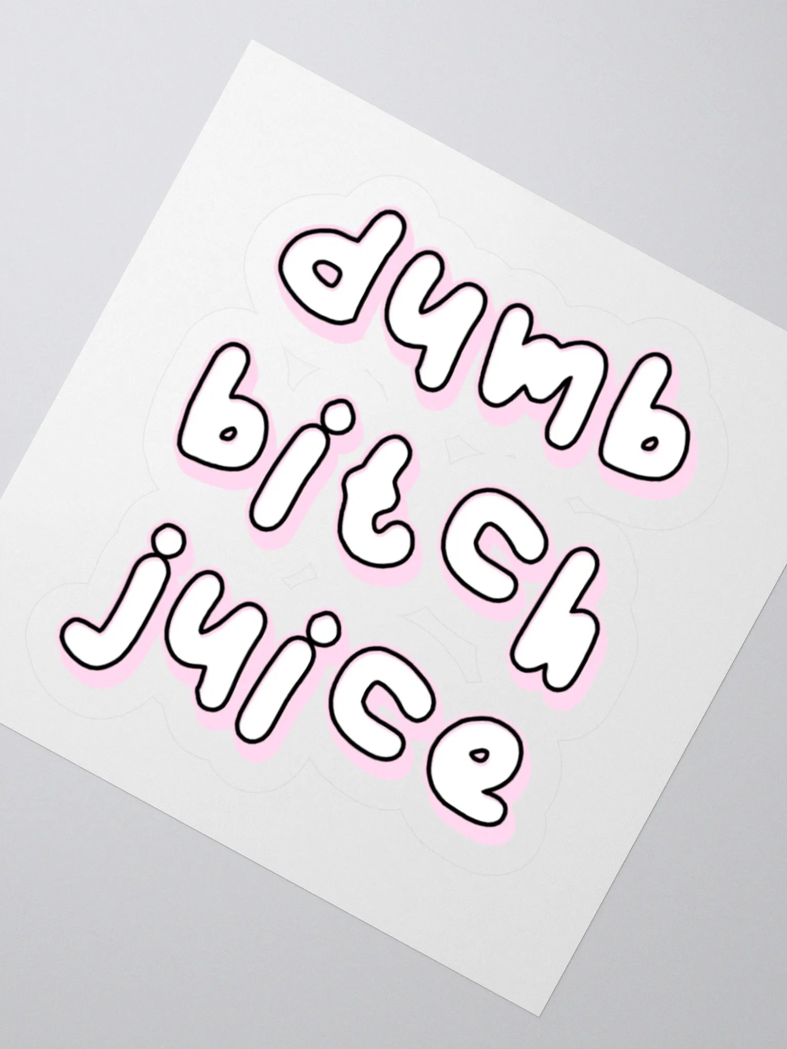 Dumb Bitch Juice Sticker product image (2)