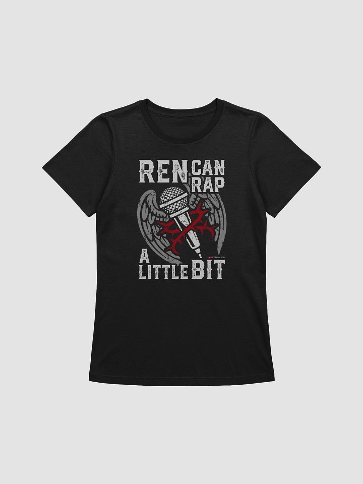 Ren Can Rap A Little Bit Tee (Women's Fit) product image (1)