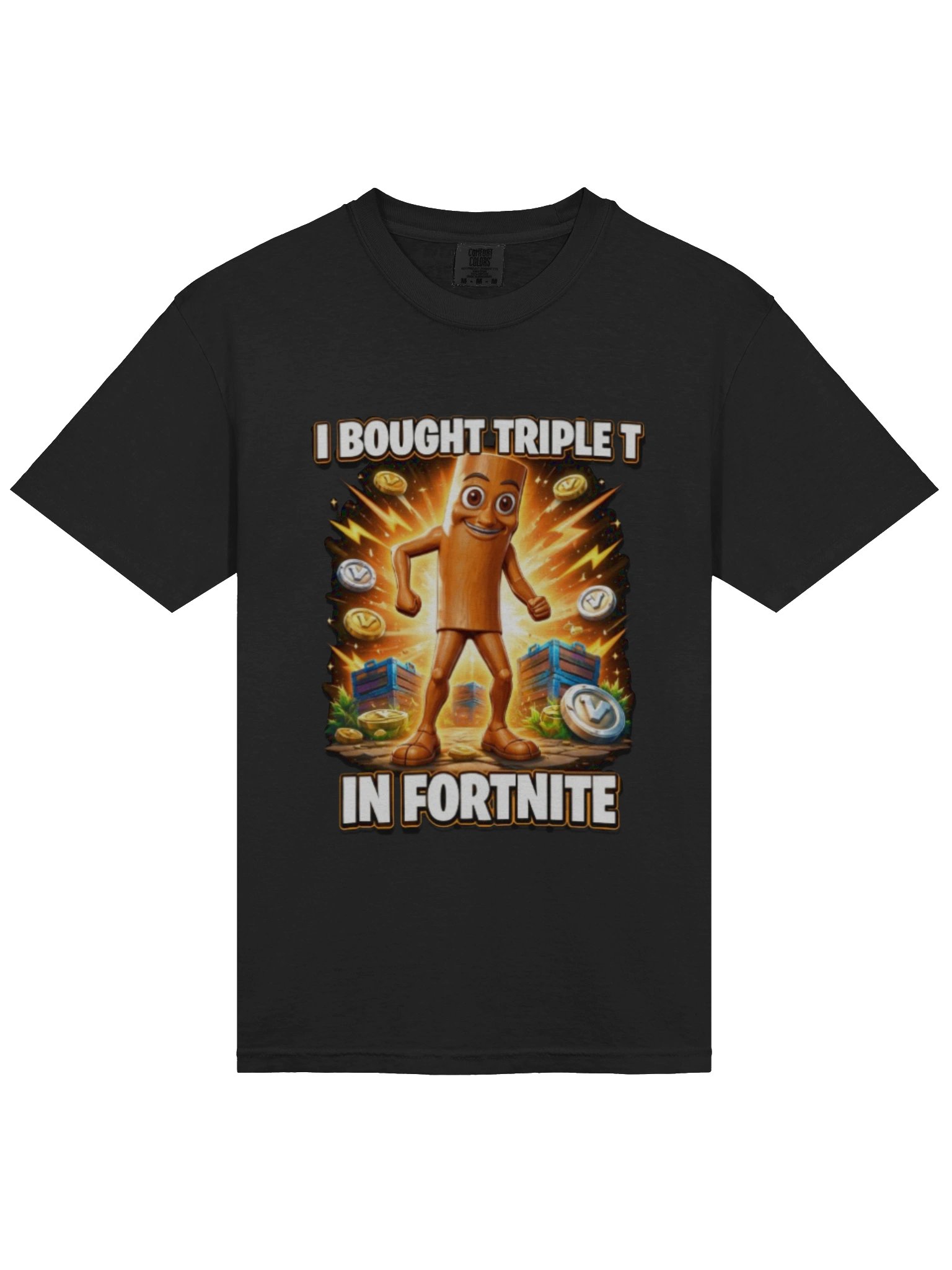 I Bought Triple-T Fortnite T-Shirt product image (21)