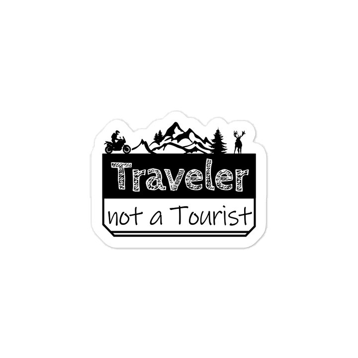 Traveler not a Tourist | Motorcycle Adventure Decal product image (1)