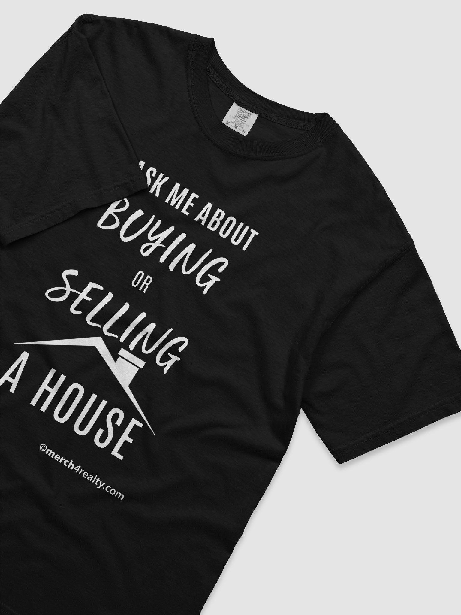 Ask me about buying or selling a house Comfort Tee product image (3)