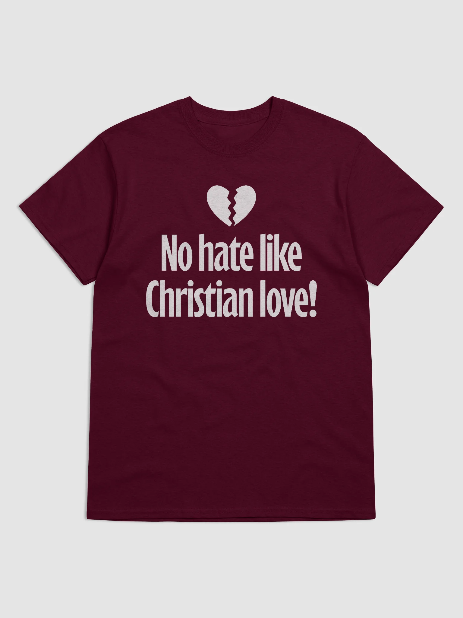 No Hate Like Christian Love! - Shirt product image (5)