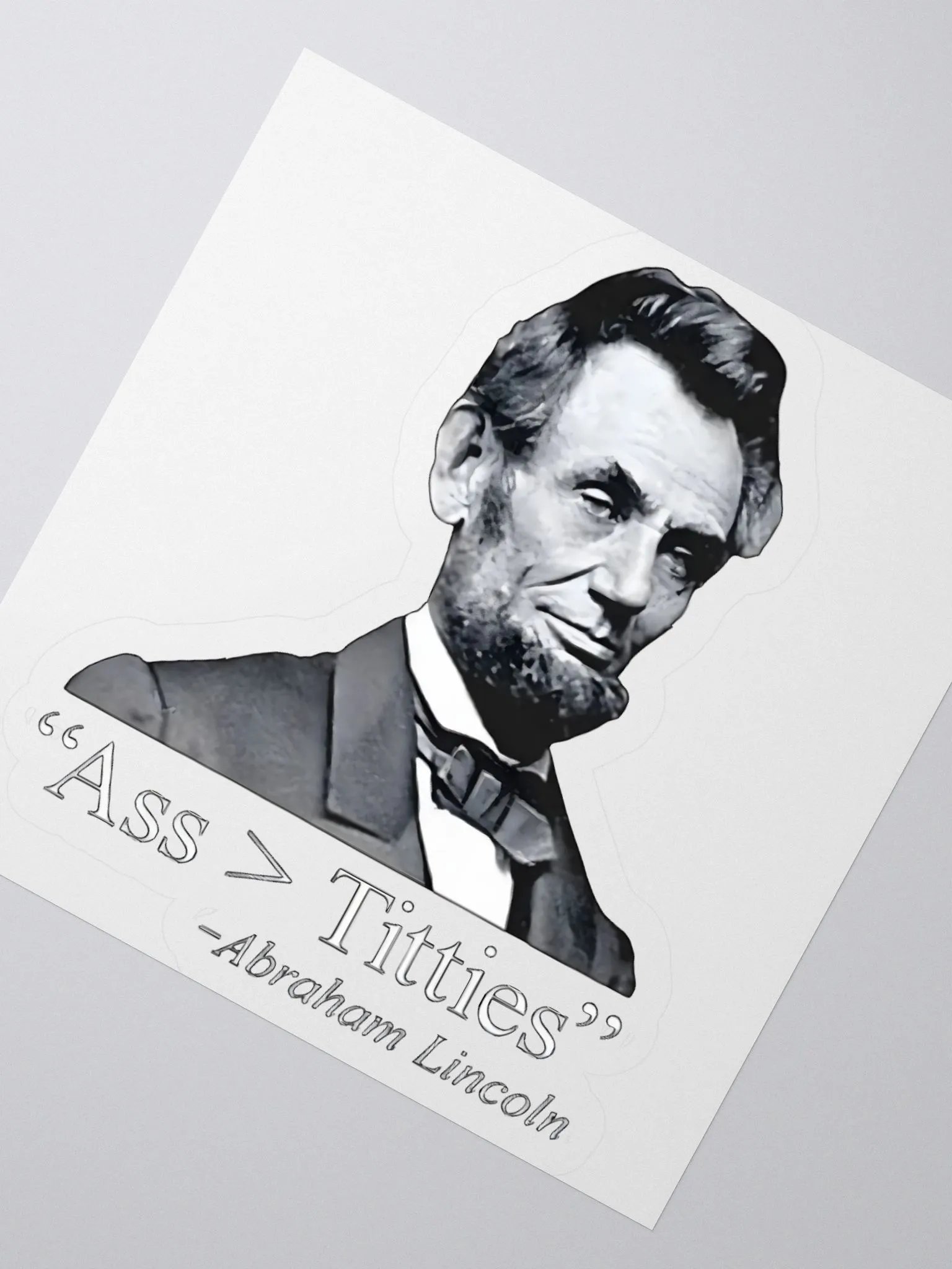Abraham Lincoln Ass > Titties Sticker product image (2)