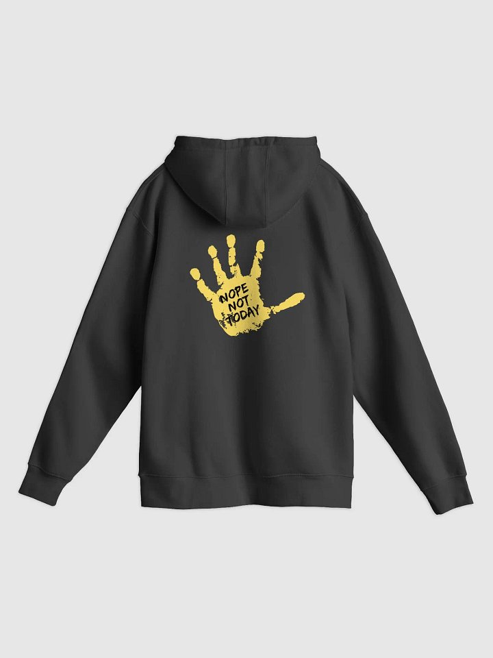 Nope not today hoodie product image (6)