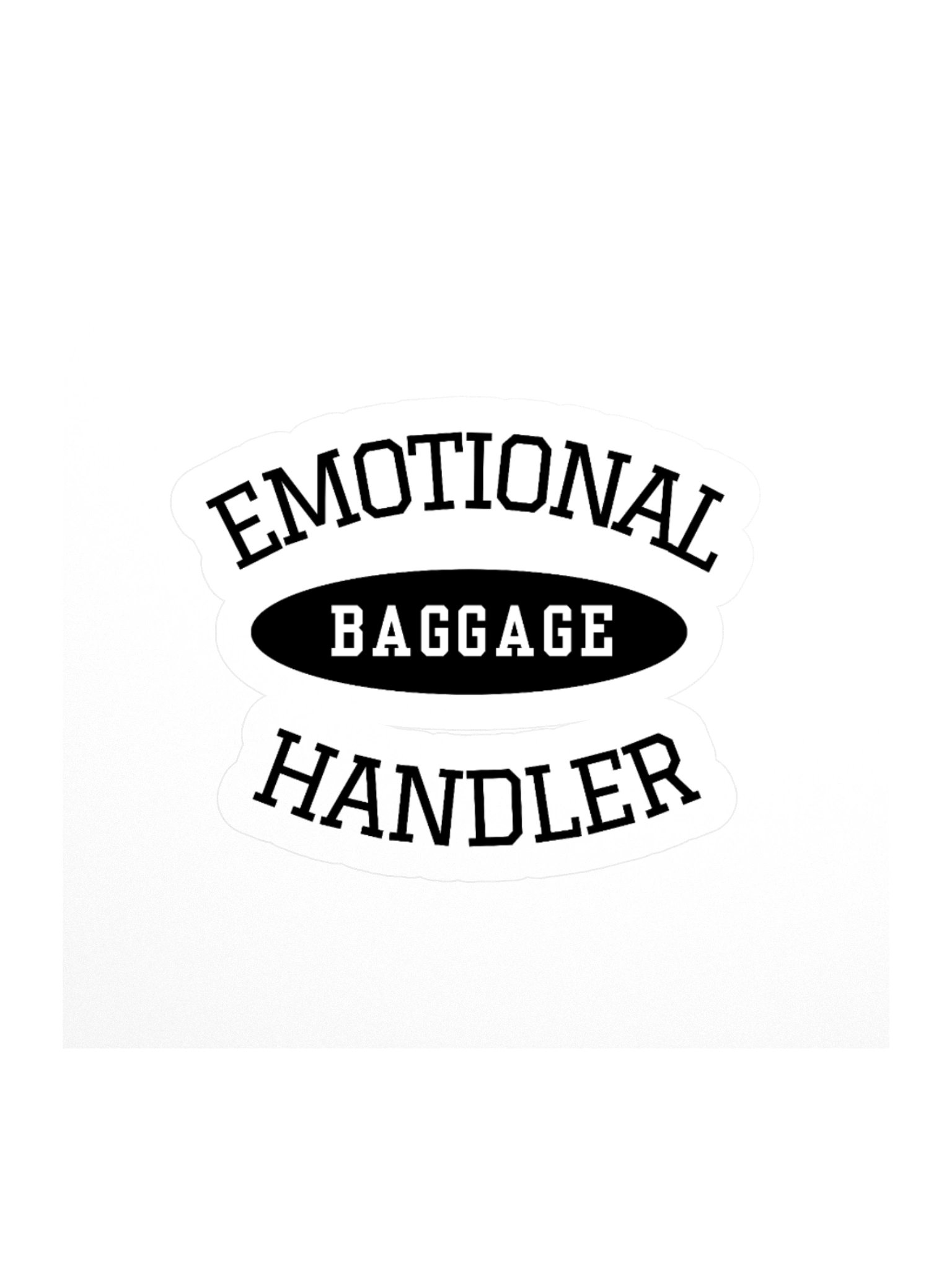Emotional Baggage Handler Sticker-Black and White Varsity Style product image (1)