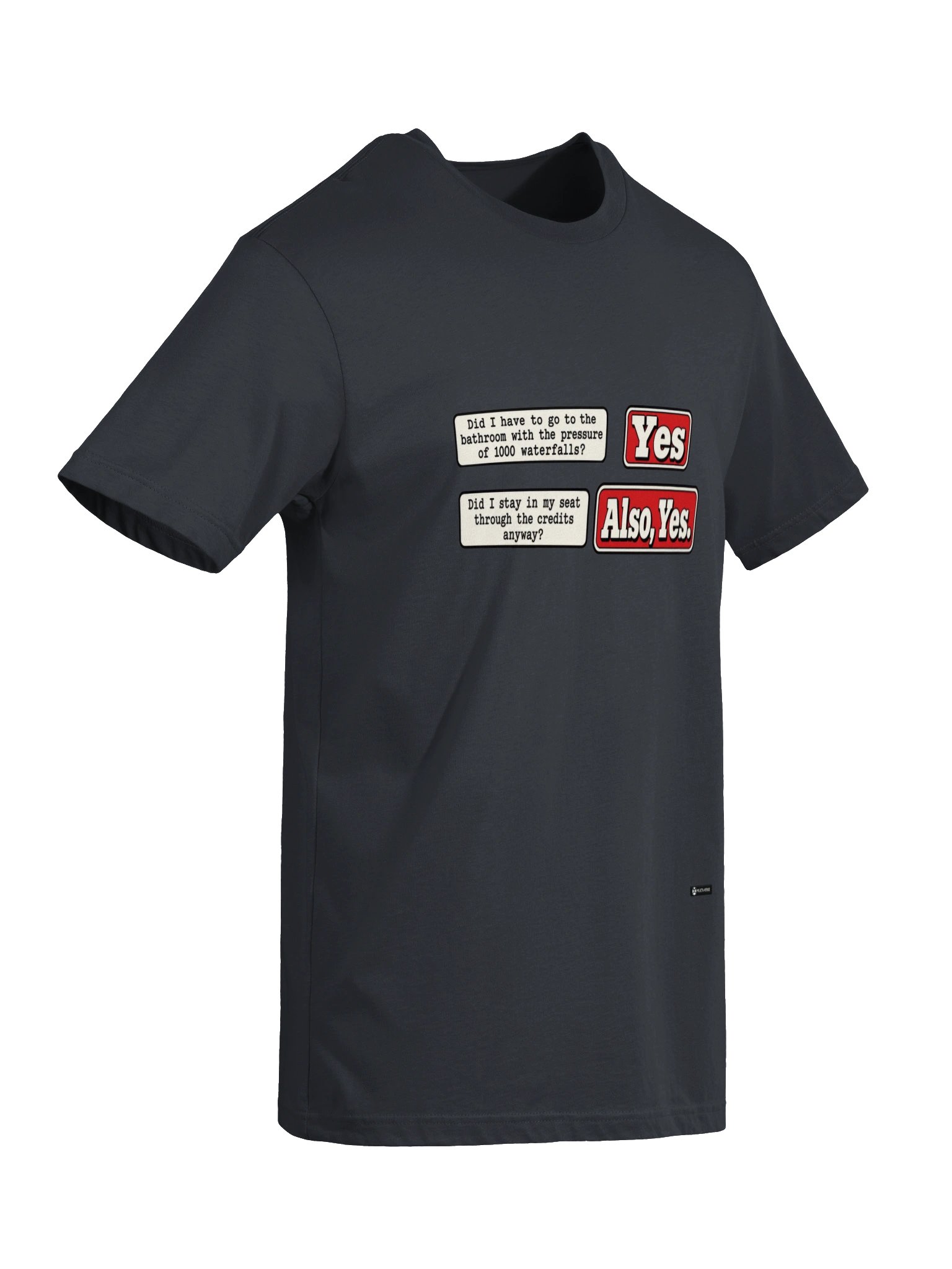1000 Waterfalls, Still Stayed Tee product image (12)