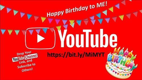 #HappyBirthday to Me!

Thanks for your Present!
(a Follow on YouTube!!)
https://bit.ly/MiMYT