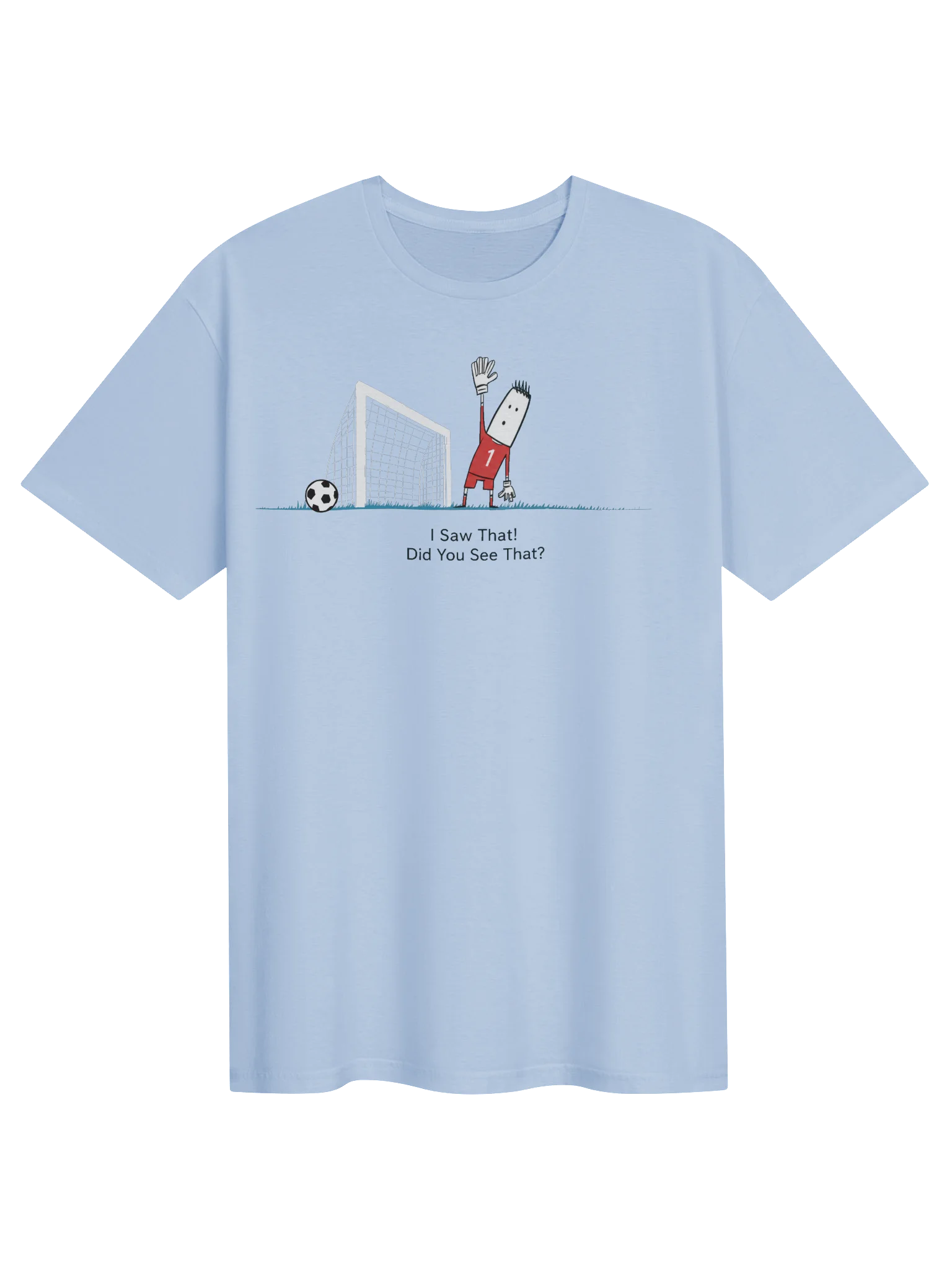 Did You See That! Keeper Tee product image (1)