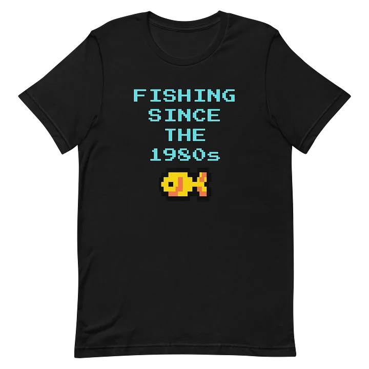 Fishing Since The 1980s T-Shirt product image (8)