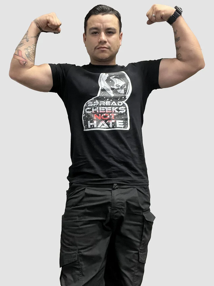 Spread Cheeks NOT Hate Shirt product image (1)