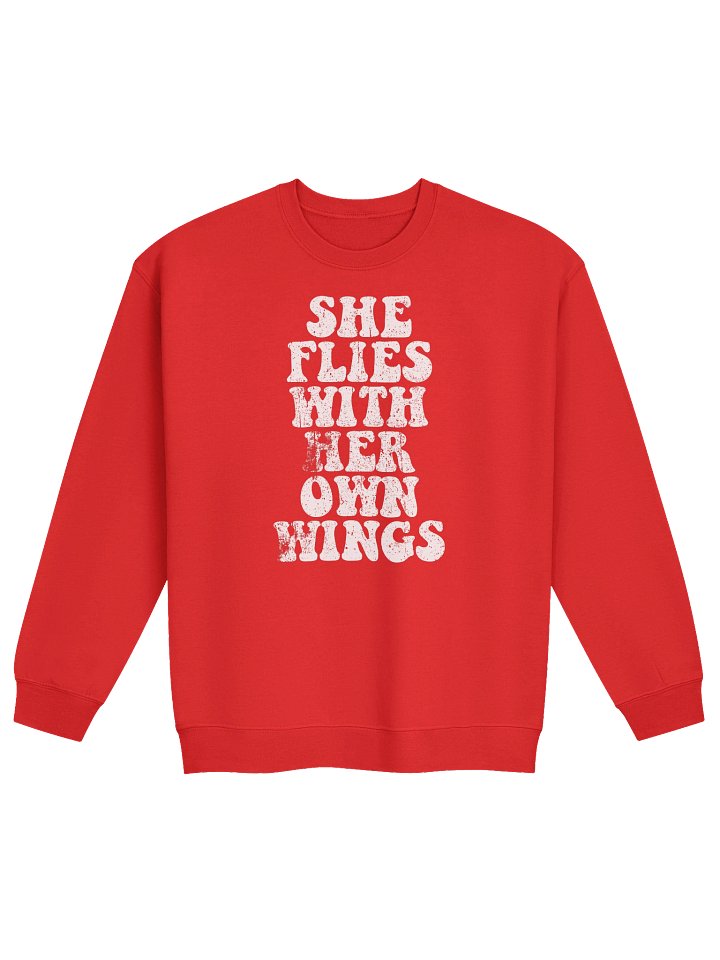 She Flies With Her Own Wings Crewneck product image (1)