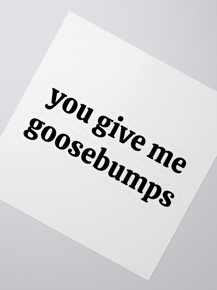 Goosebumps Sticker product image (2)