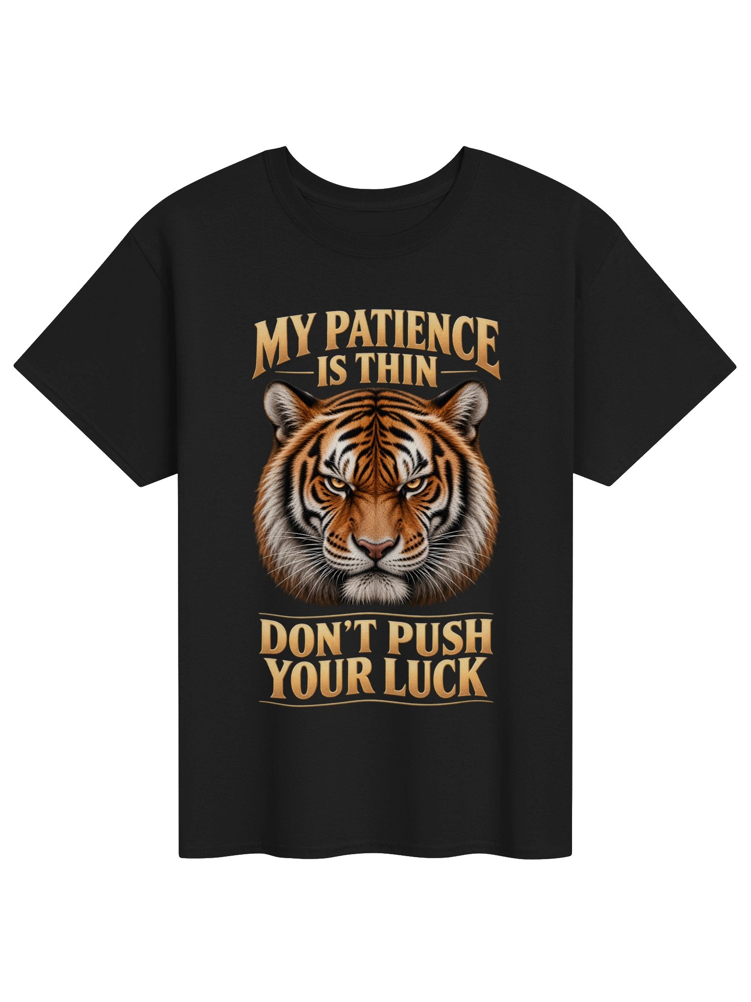 Bengal Tiger - My Patience is Thin Dont Push Your Luck - Unisex Gildan Heavyweight 100% Cotton T-Shirt product image (1)