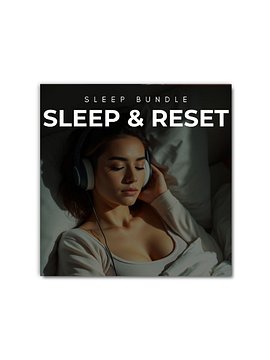 Sleep & Reset Bundle