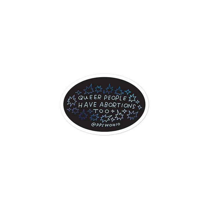 Queer People Have Abortions Too Sticker product image (2)