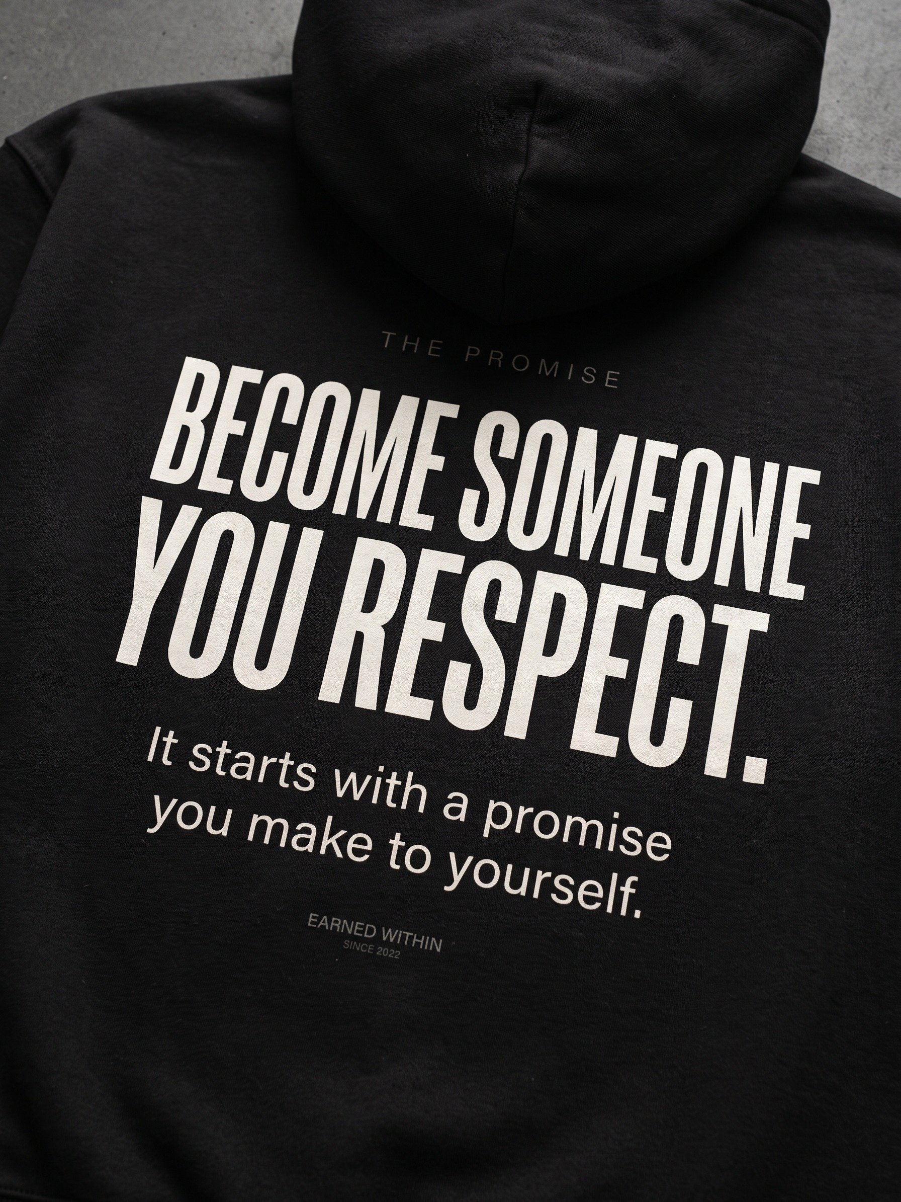 BECOME SOMEONE YOU RESPECT HOODIE — DARK product image (5)