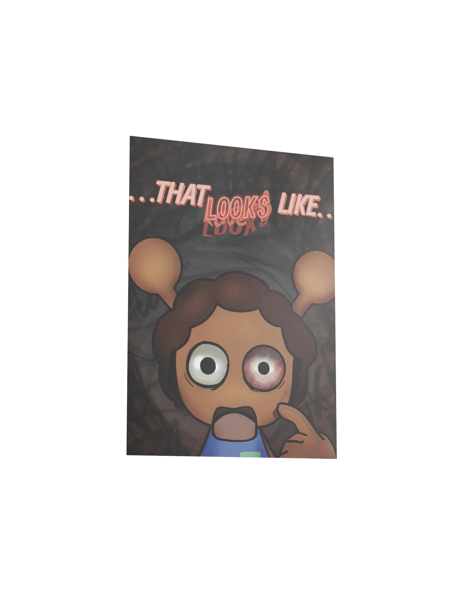 That Looks Like Pinkeye Poster product image (3)