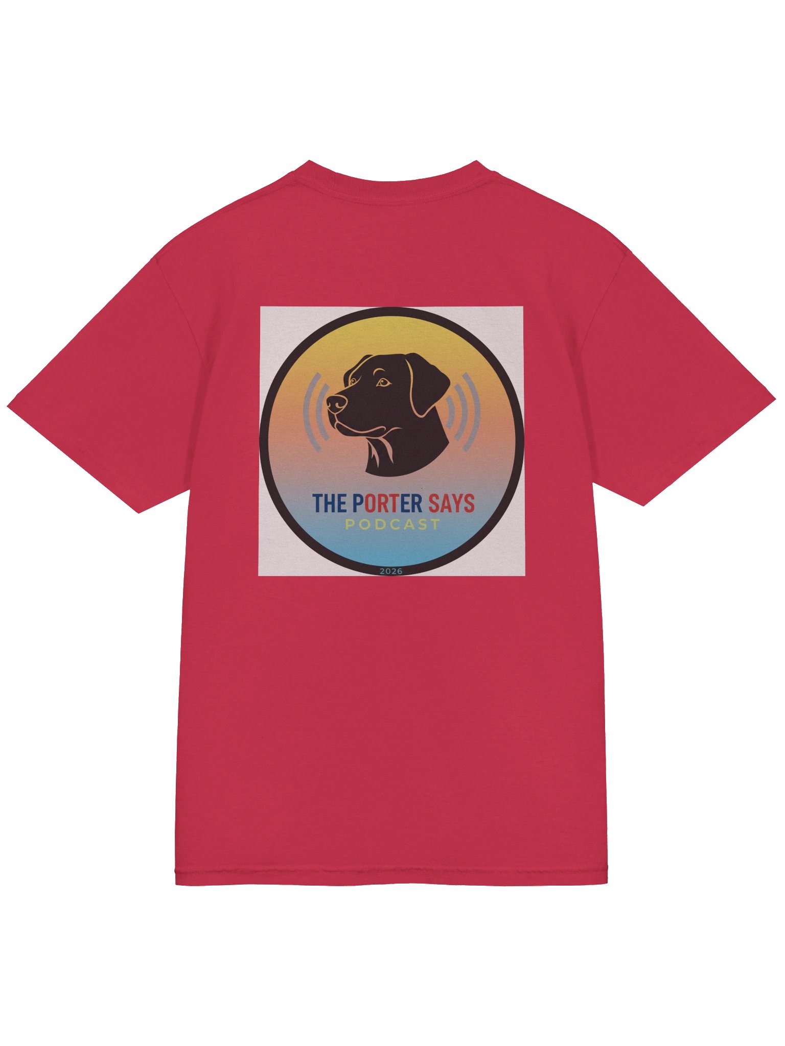 The Porter Says Podcast T-Shirt product image (4)