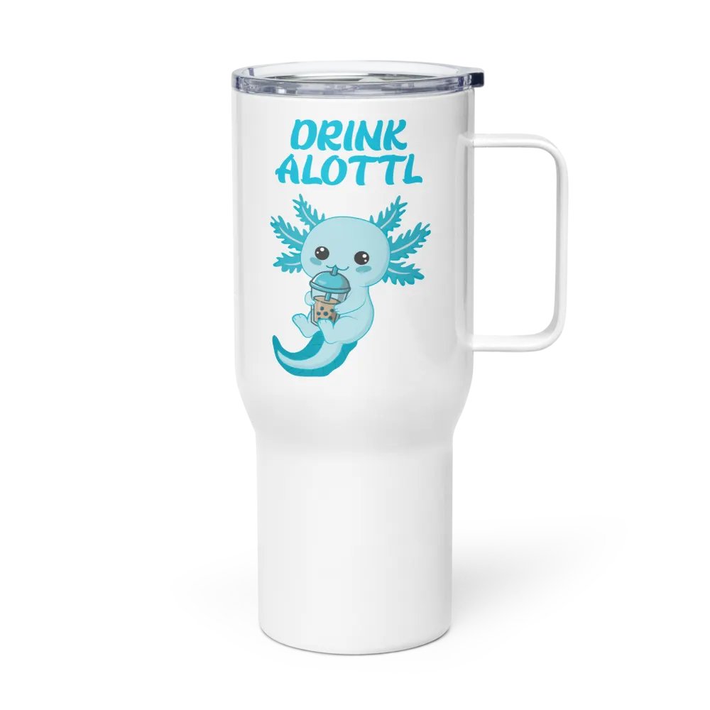 Drink Alottl Big Travel Mug product image (4)
