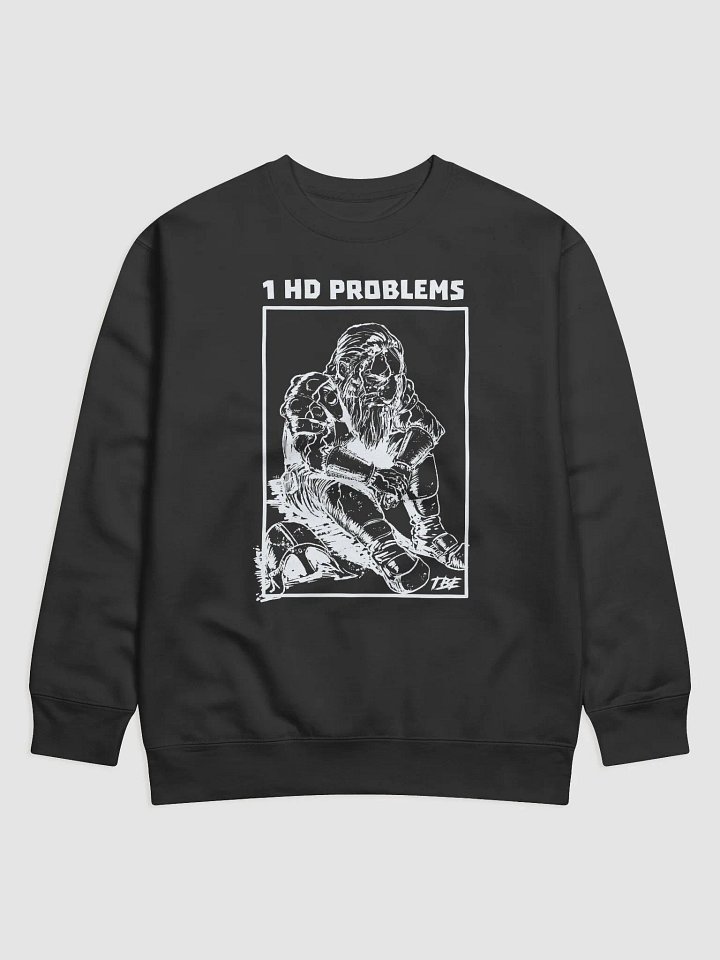 1 HD Problems Crewneck product image (2)
