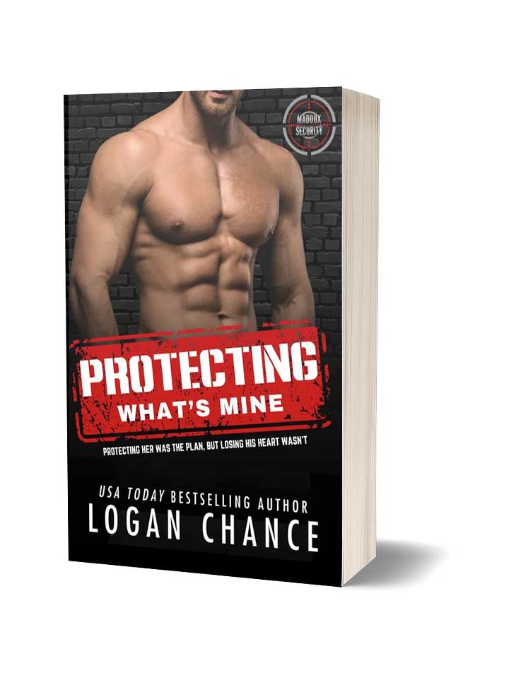 Protecting What's Mine (Signed Paperback) product image (1)