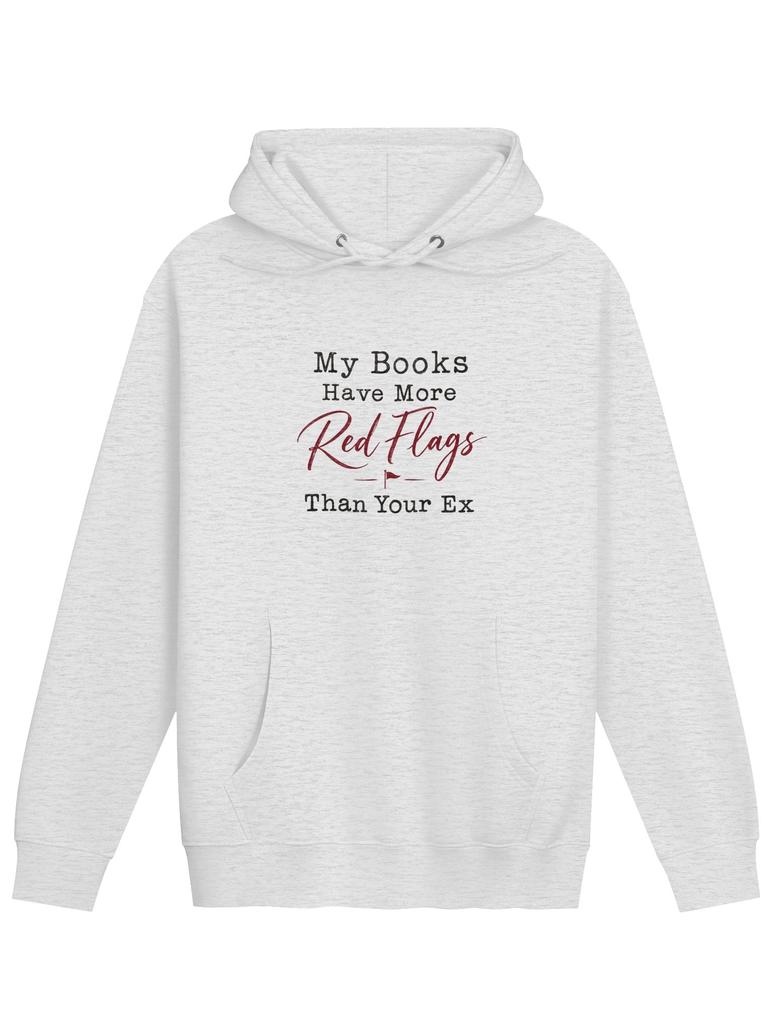 My Books Have More Red Flags - Pullover Hoodie product image (1)