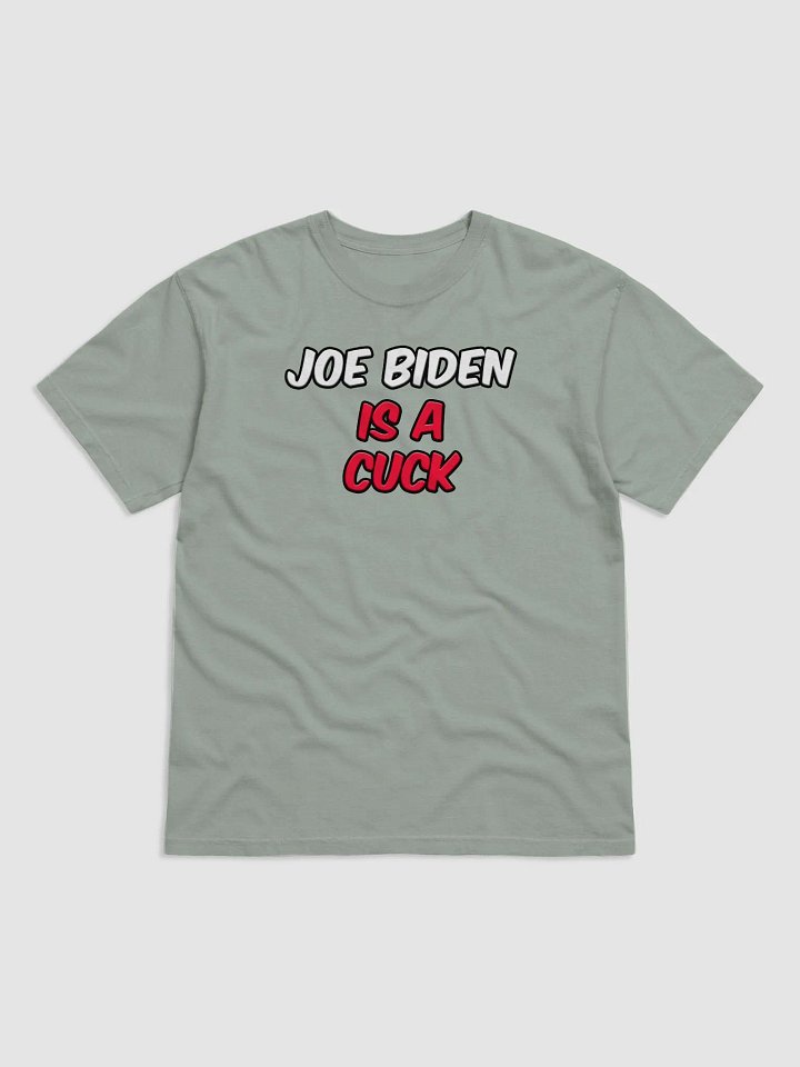 JOE BIDEN IS A CUCK product image (9)
