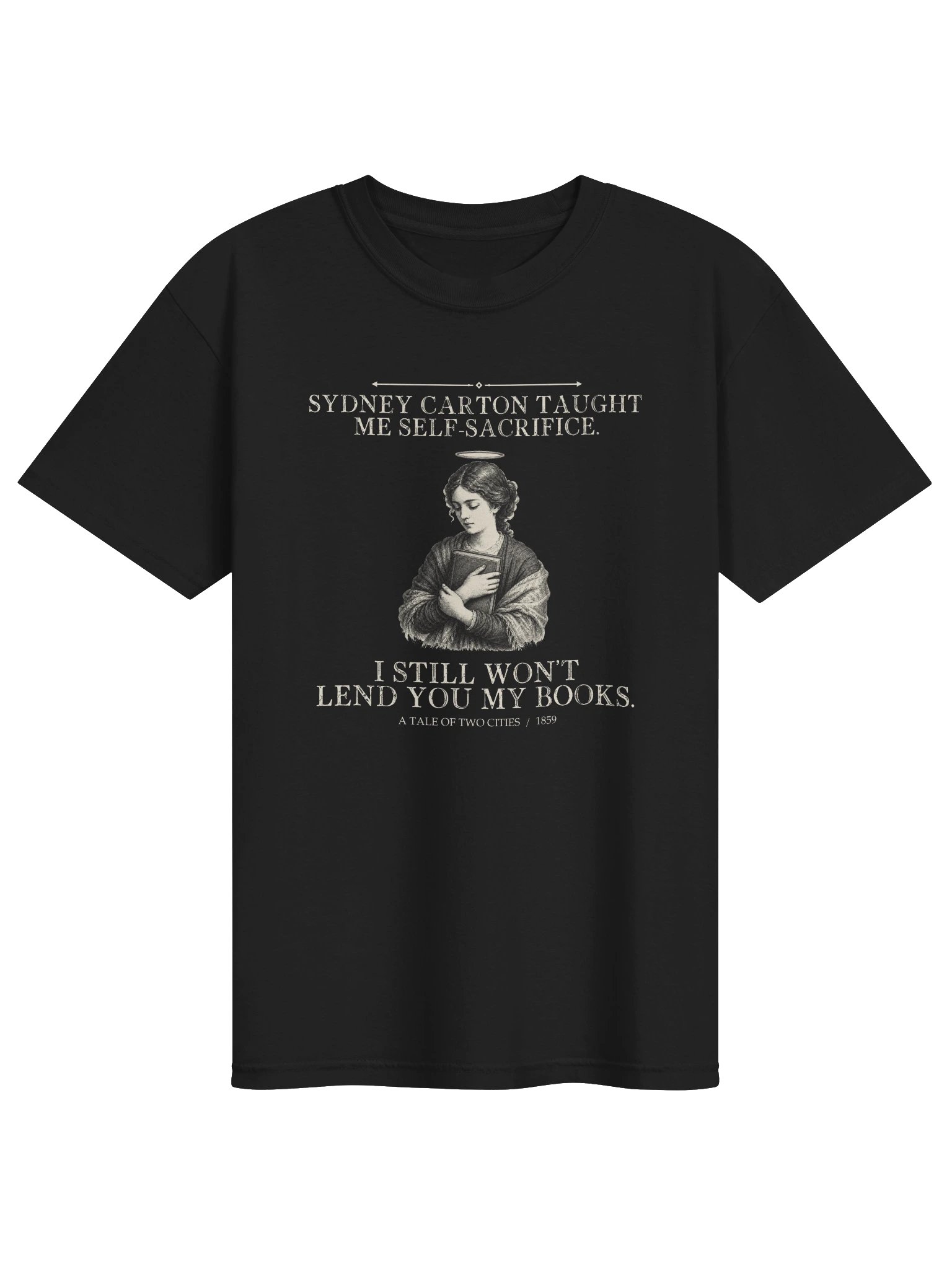 Sydney Carton Taught Me Self Sacrifice Still -- A Tale of Two Cities Tee (Dark) product image (1)