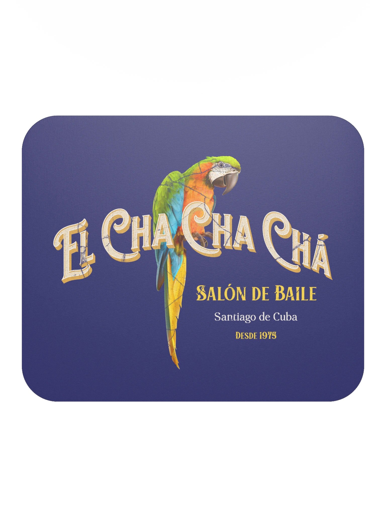 El Cha Cha Chá Salón de Baile • Mousepad product image (2)