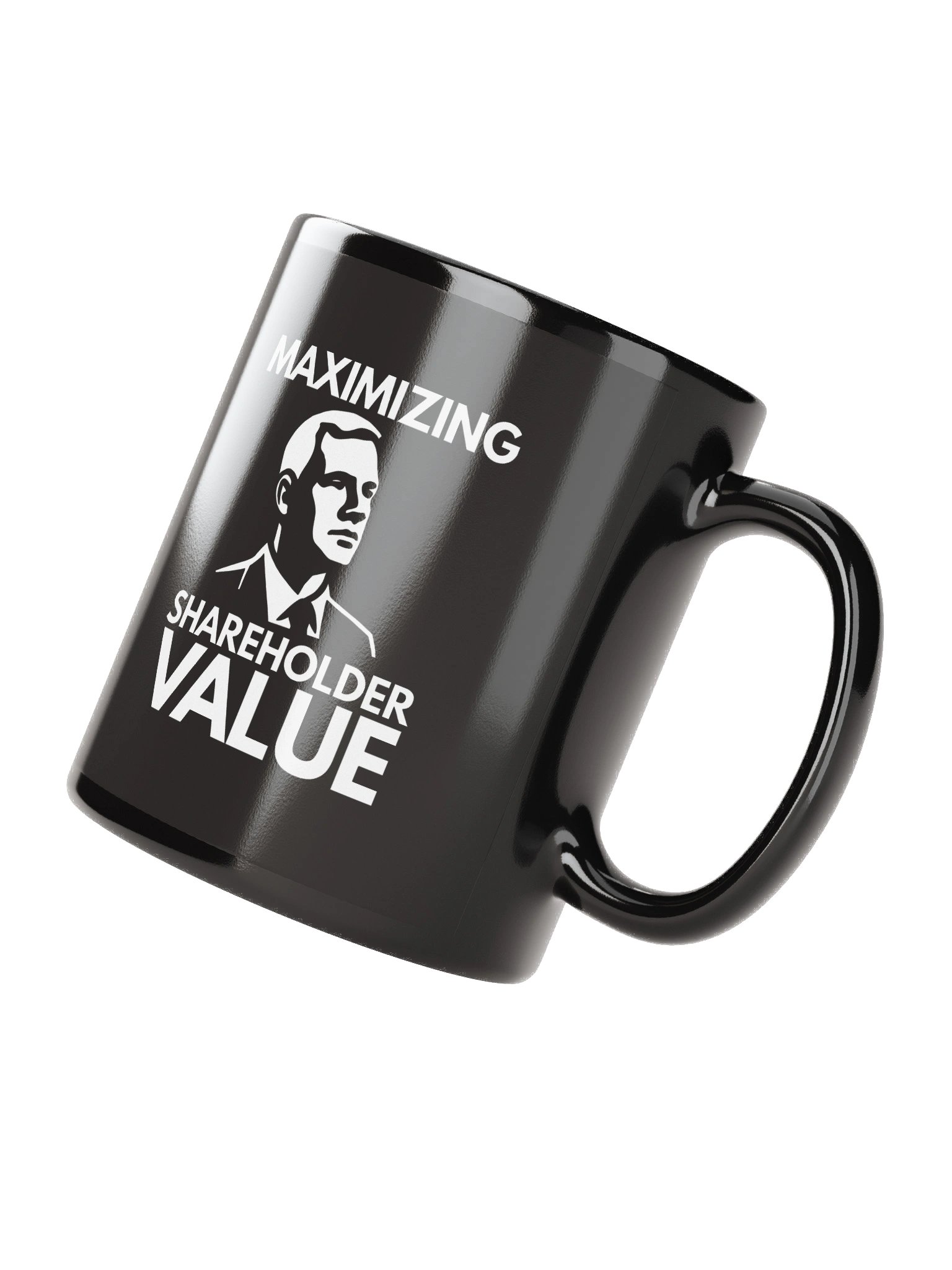 Maximizing Shareholder Value Mug product image (2)