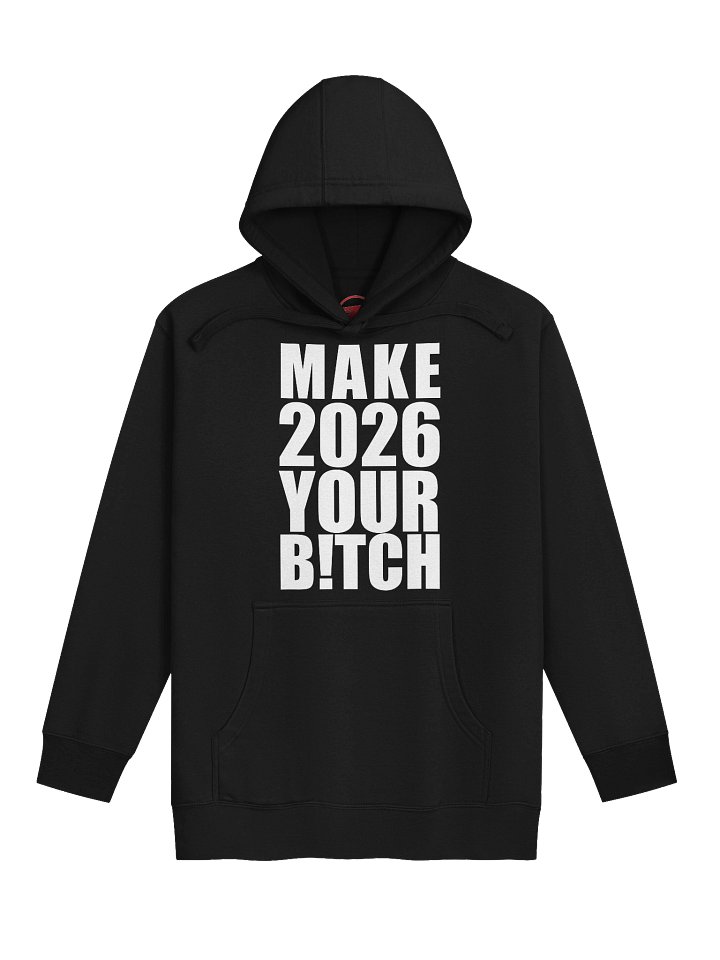 MAKE 2026 YOUR B!TCH product image (1)