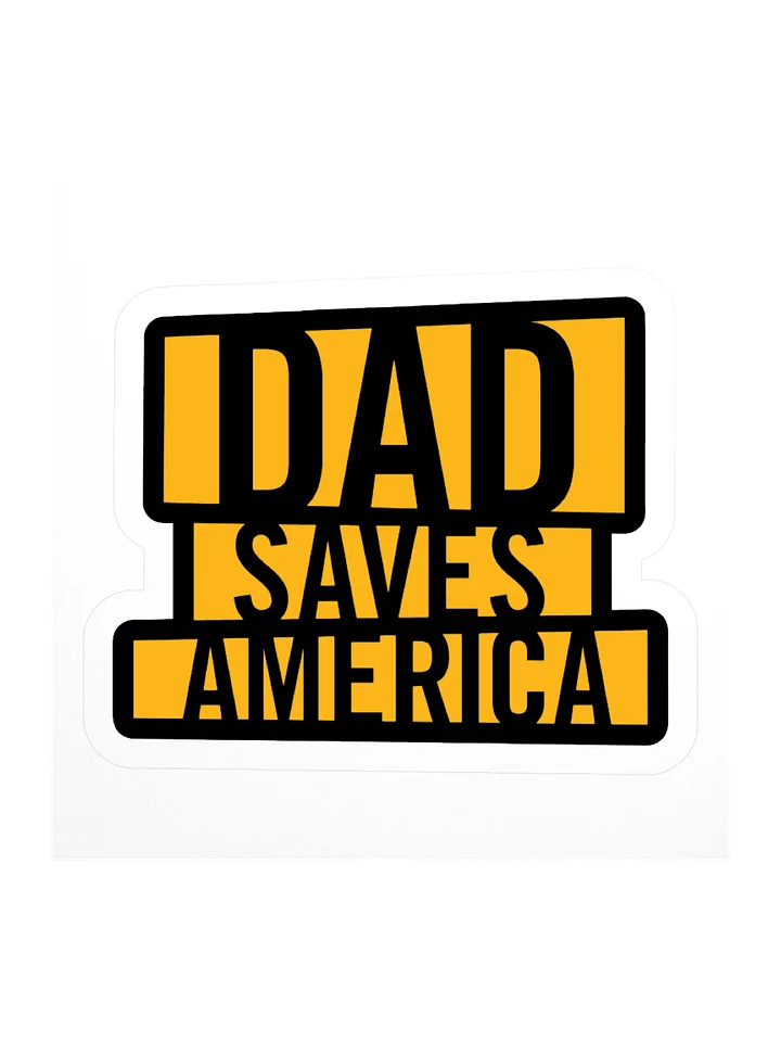Dad Saves Stickers product image (1)