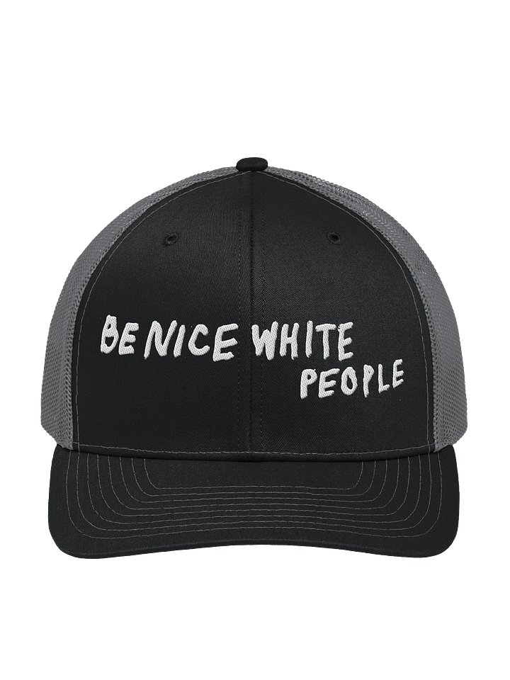 Be Nice White People hat product image (1)
