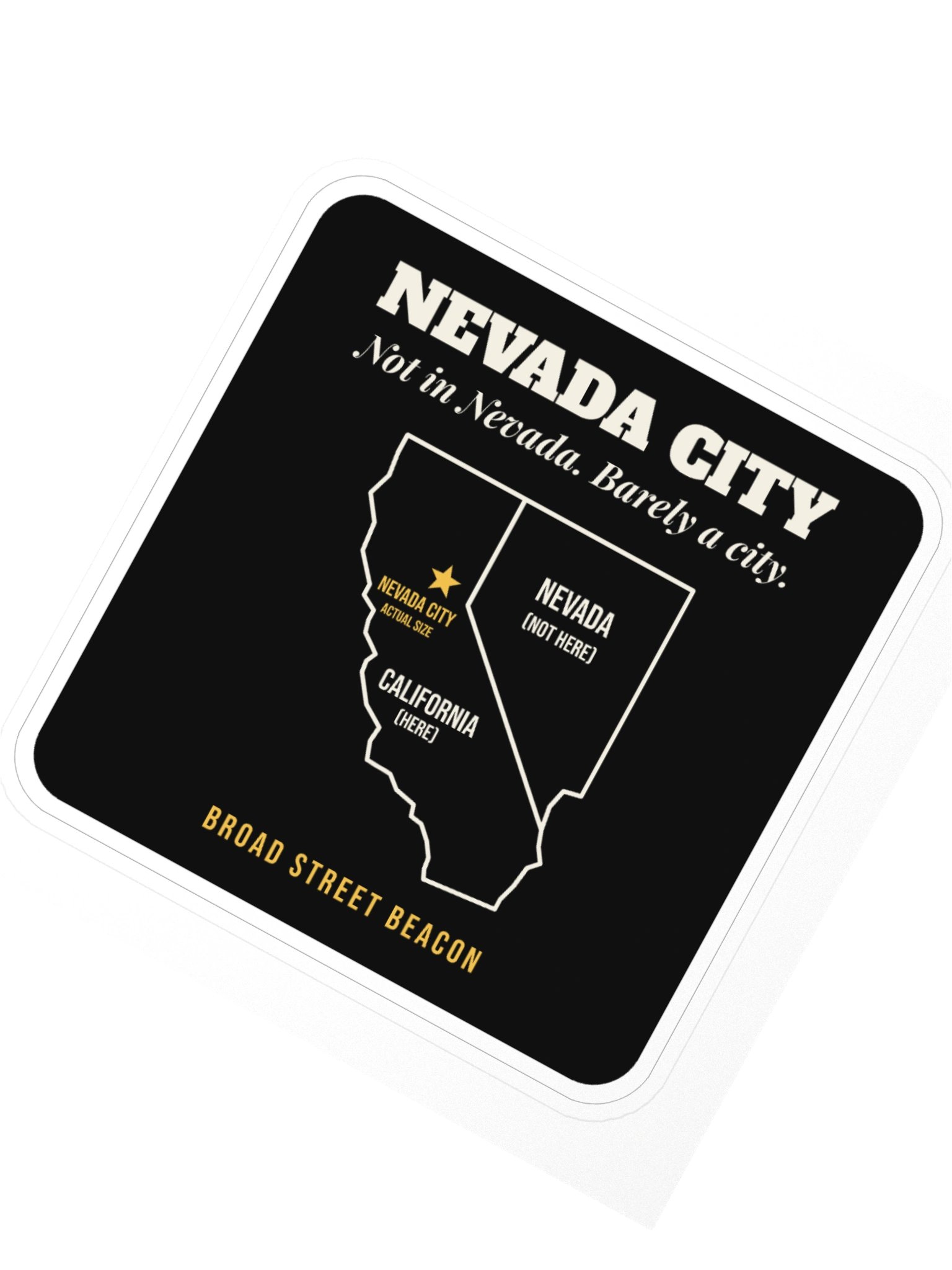 Nevada City: Not in Nevada Map Sticker product image (2)