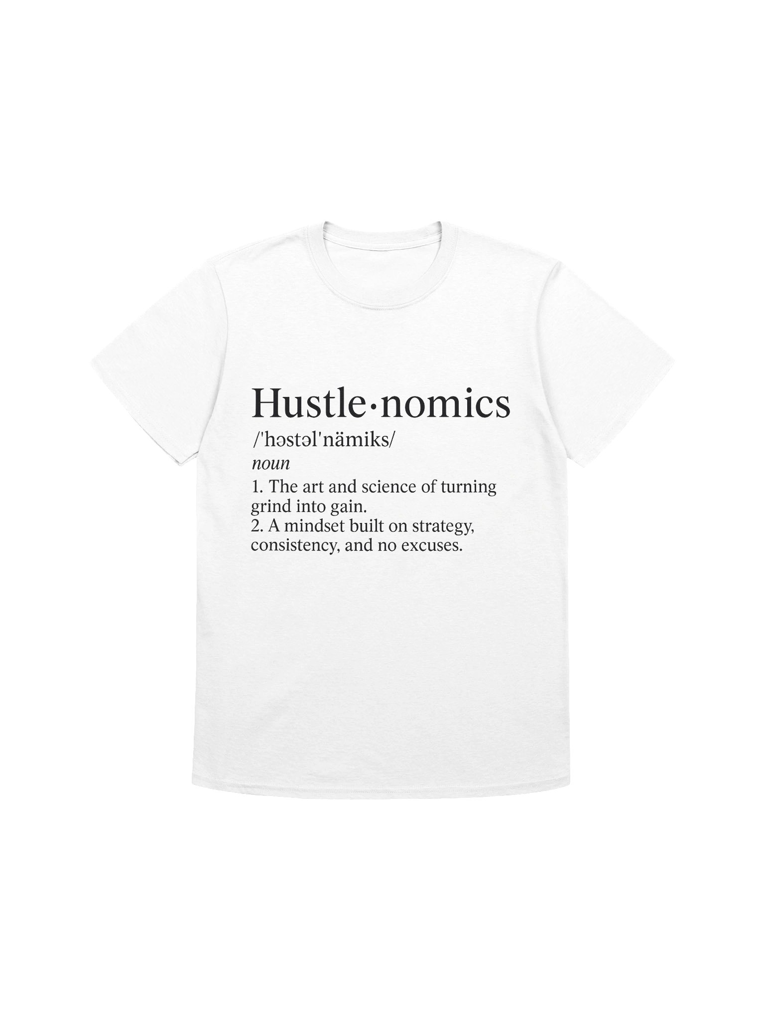 Hustlenomics Definition T-Shirt | Motivational Grind Tee product image (2)
