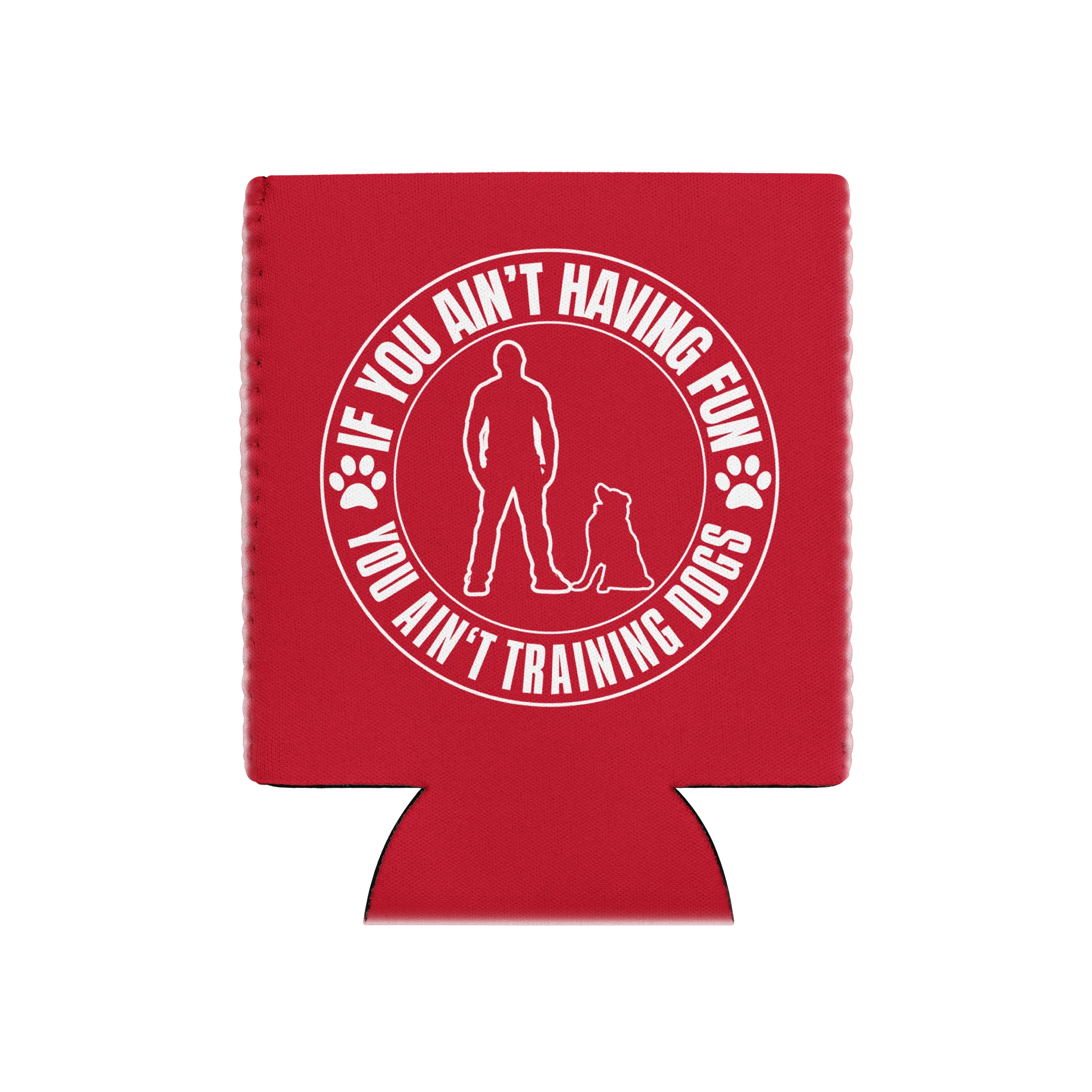 If You Ain't Having Fun Can Cooler - Regular product image (2)