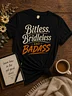 Bitless, Bridleless &amp; Badass Unisex Tee - Series I